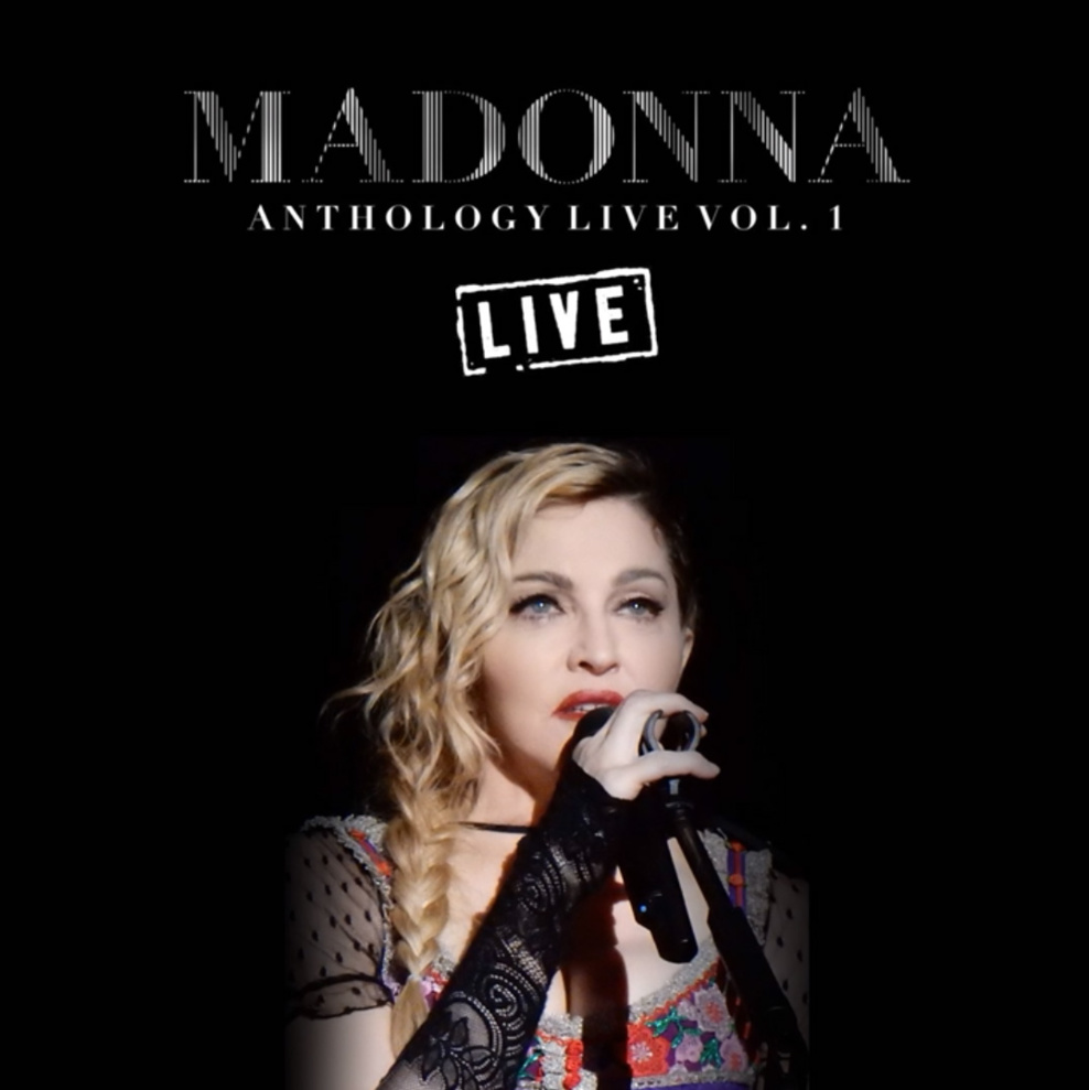 Madonna Anthology live Madonna Anthology live