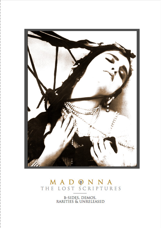 Madonna : Démos, raretés, B-sides et unreleased Madonna : Démos, raretés, B-sides et unreleased