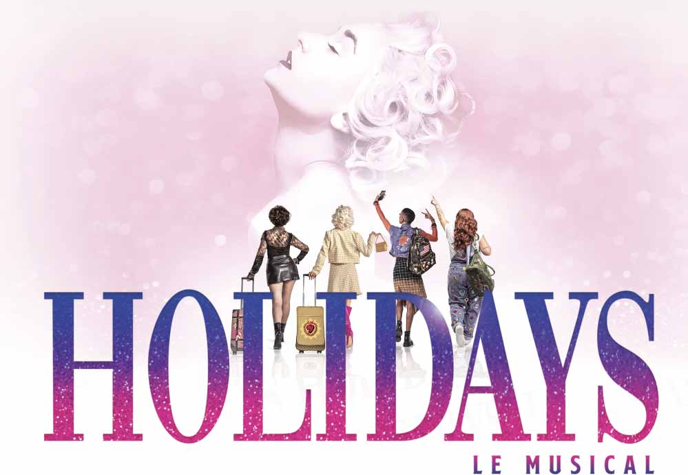 Holidays le musical Holidays le musical