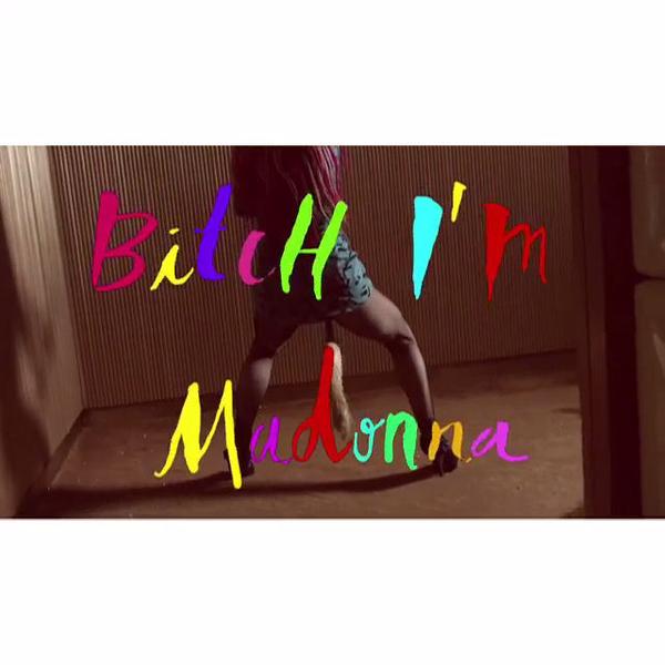 TEASER BITCH I M MADONNA