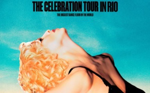 The Celebration Tour in Rio : Le concert événement rediffusé ce week-end !